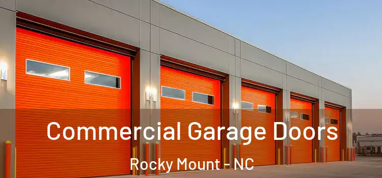  Commercial Garage Doors Rocky Mount - NC