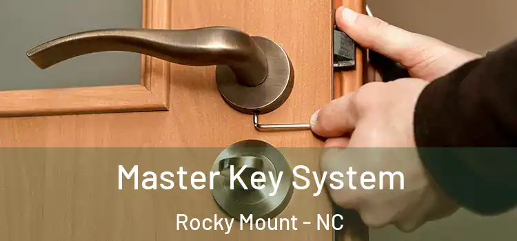 Master Key System Rocky Mount - NC
